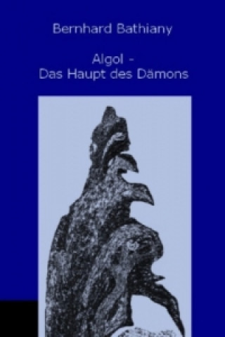 Knjiga Algol Bernhard Bathiany