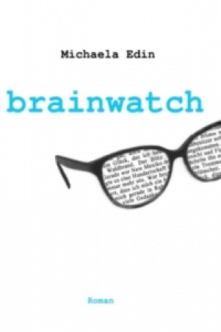 Książka brainwatch Michaela Edin