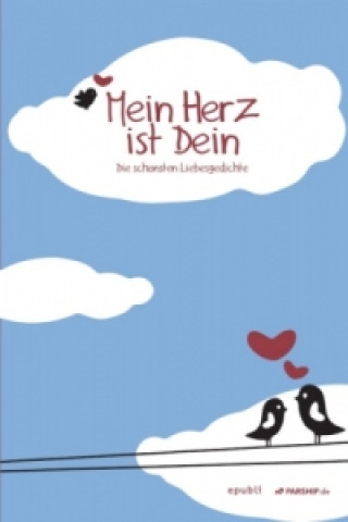 Knjiga Mein Herz ist Dein 