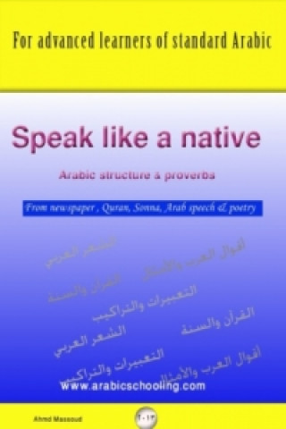 Könyv Speak Arabic like a Native Ahmed Massoud