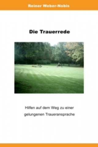Boek Die Trauerrede Reiner Weber-Nobis