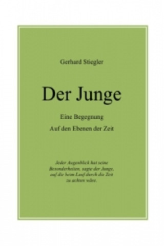 Book Der Junge Gerhard Stiegler