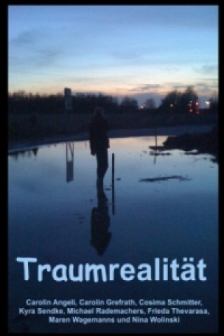 Libro Traumrealität Schüler und Schülerinnen der Gesamtschule Hardt