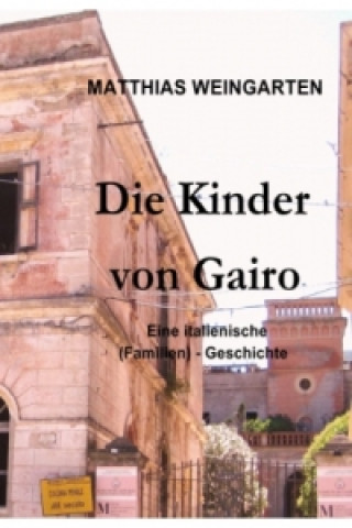 Knjiga Die Kinder von Gairo Matthias Sprißler