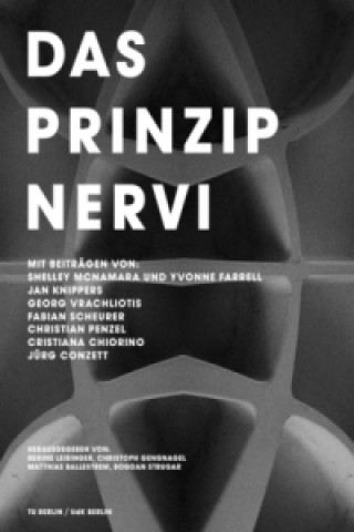 Carte DAS PRINZIP NERVI Christoph Gengnagel