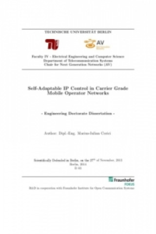 Książka Self-Adaptable IP Control in Carrier Grade Mobile Operator Networks Marius Iulian Corici