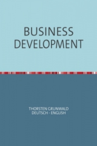 Book BUSINESS DEVELOPMENT Thorsten Grunwald