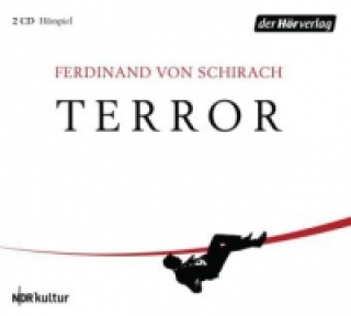 Audio Terror, 2 Audio-CDs Ferdinand von Schirach