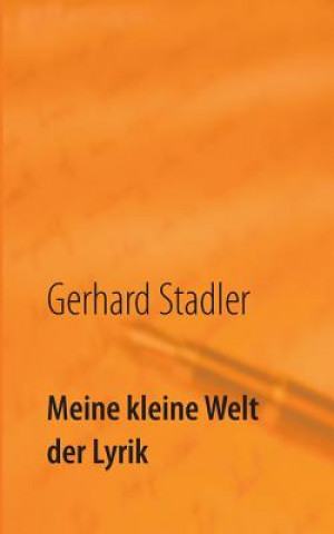 Carte Meine kleine Welt der Lyrik Gerhard Stadler