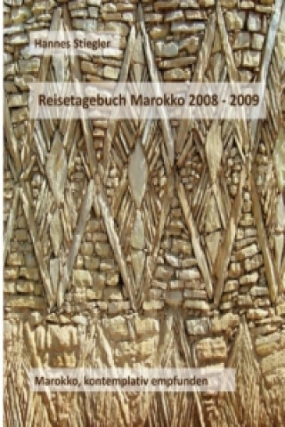 Carte Reisetagebuch Marokko 2008 - 2009 Hannes Stiegler