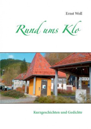 Livro Rund ums Klo Ernst Woll