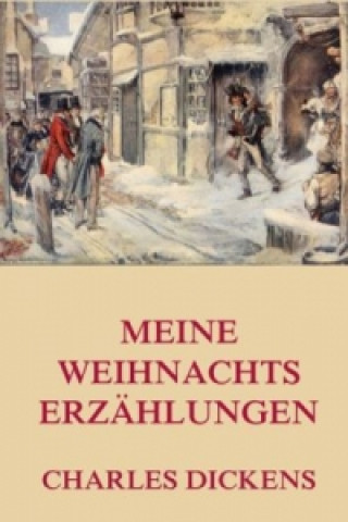 Книга Meine Weihnachtserzählungen Charles Dickens