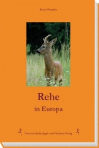 Kniha Rehe in Europa Bruno Hespeler