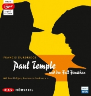 Audio Paul Temple und der Fall Jonathan, 1 Audio-CD, 1 MP3 Francis Durbridge