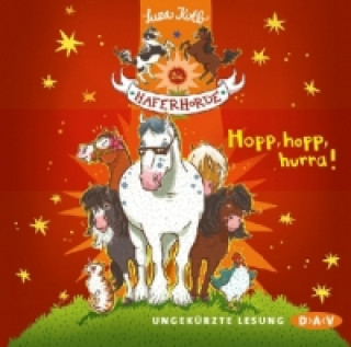 Audio Die Haferhorde - Hopp, hopp, hurra!, 2 Audio-CDs Suza Kolb