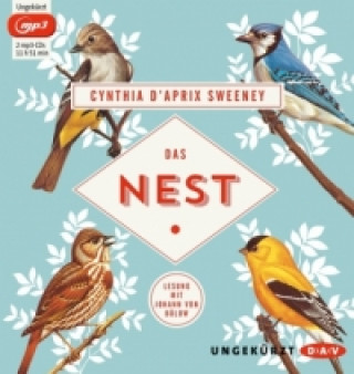 Audio Das Nest, 2 Audio-CD, 2 MP3 Cynthia D'Aprix Sweeney
