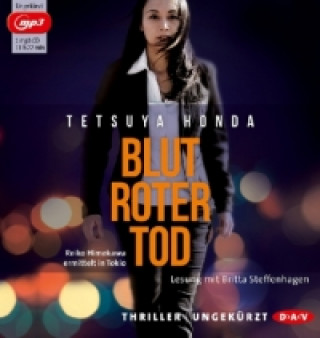 Audio Blutroter Tod, 1 Audio-CD, 1 MP3 Tetsuya Honda