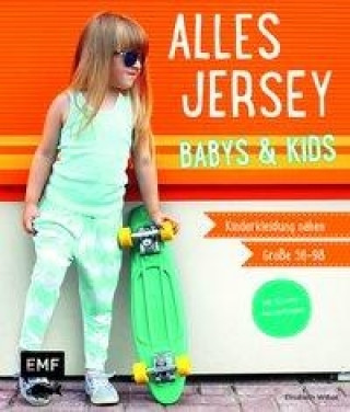 Книга Alles Jersey - Babys & Kids Lissi Wilbat