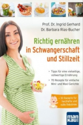 Carte Richtig ernähren in Schwangerschaft und Stillzeit Ingrid Gerhard