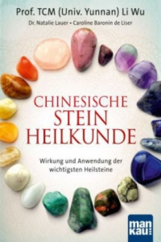 Książka Chinesische Steinheilkunde Li Wu