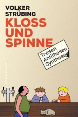 Kniha Kloß und Spinne Volker Strübing