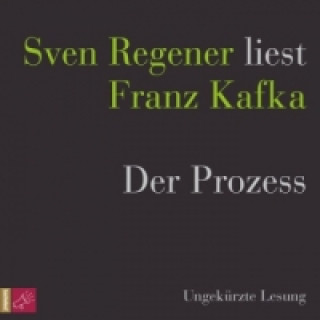 Аудио Der Prozess, 5 Audio-CDs Franz Kafka