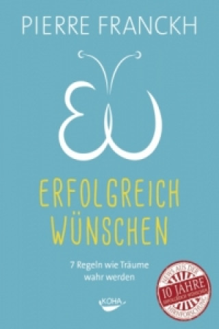 Buch Erfolgreich wünschen 3.0 Pierre Franckh