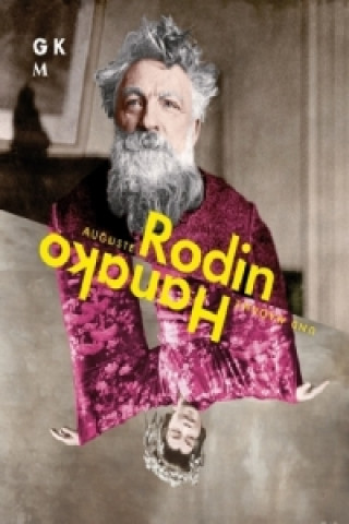 Kniha Auguste Rodin und Madame Hanako Brygida Ochaim