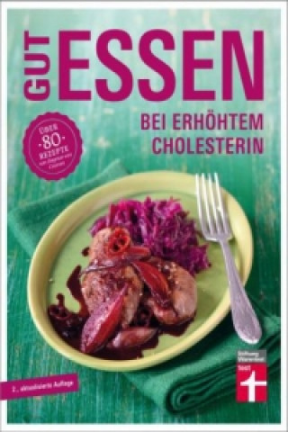 Kniha Gut essen bei erhöhtem Cholesterin Dagmar von Cramm