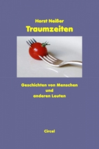 Libro Traumzeiten Horst Neisser