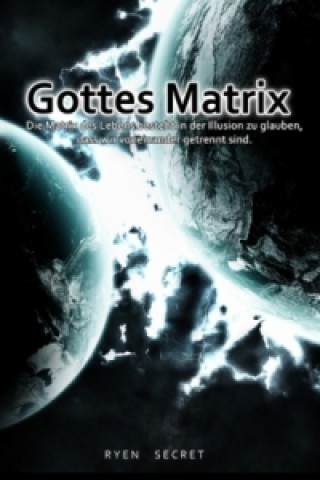Boek Gottes Matrix Ryen Secret