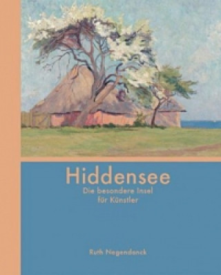 Kniha Hiddensee Ruth Negendanck