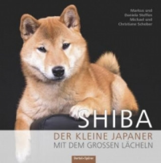 Kniha Shiba Markus Steffen