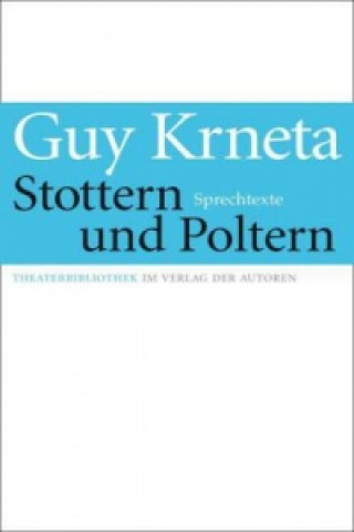 Knjiga Stottern und Poltern Guy Krneta