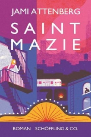 Könyv Saint Mazie Jami Attenberg