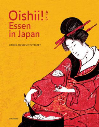 Carte Oishii! Essen in Japan Naomichi Ishige