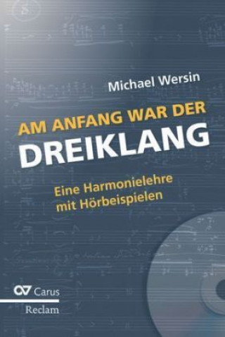 Książka Am Anfang war der Dreiklang, m. Audio-CD Michael Wersin