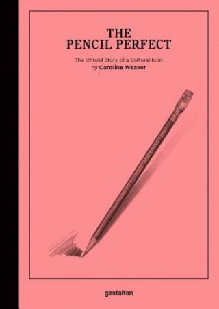 Kniha Pencil Perfect Caroline Weaver