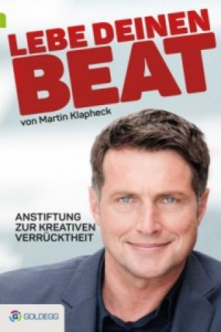 Livre Lebe Deinen Beat Martin Klapheck