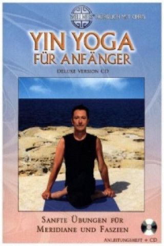 Audio Yin Yoga für Anfänger, 1 Audio-CD (Deluxe Version) Chris