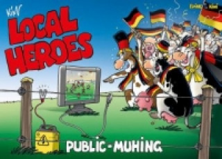 Carte Local Heroes - Public Muhing Kim Schmidt