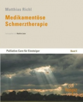 Książka Medikamentöse Schmerztherapie Matthias Richl