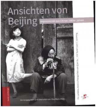 Kniha Ansichten von Beijing Jianming Li