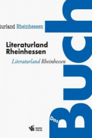 Książka Literaturland Rheinhessen - Das Buch Michelle Aßmann