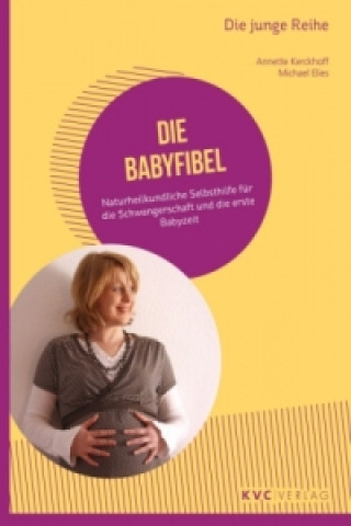 Könyv Die Babyfibel Annette Kerckhoff