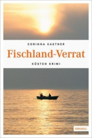 Knjiga Fischland-Verrat Corinna Kastner