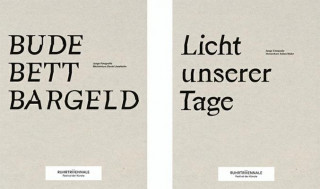 Kniha Bude Bett Bargeld/Licht Unserer Tage Ruhrtriennale 2016 Kultur Ruhr GmbH / Ruhrtriennale