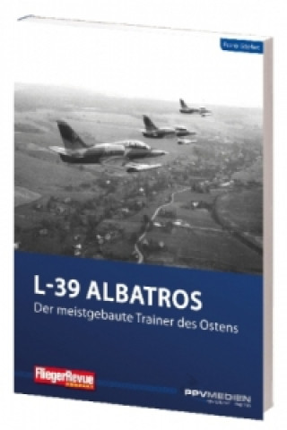 Kniha L-39 Albatros Rainer Göpfert