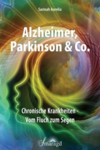 Книга Alzheimer, Parkinson & Co. Sarinah Aurelia
