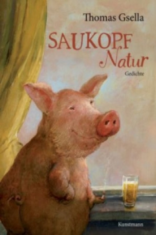 Книга Saukopf Natur Thomas Gsella